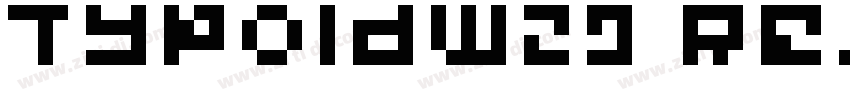TypoldW29 Regular Re字体转换